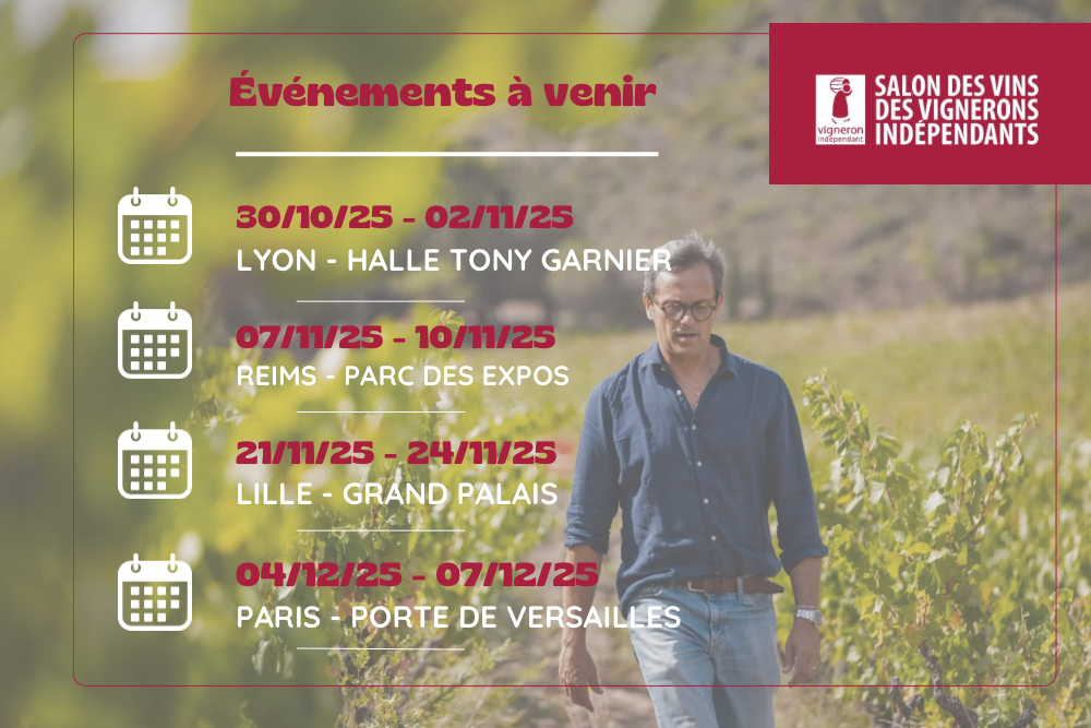 Laurent Cassignol estate - Upcoming event - Independent Winegrowers' Wine Fair - 2025 Lyon - Reims - Lille - Paris